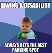 Image result for Handicap Parking Meme