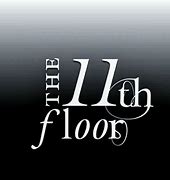 Image result for 11th Floor