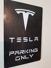 Image result for Tesla Parking Only Sign