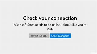 Image result for Microsoft Store Connection Error