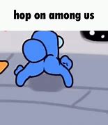 Image result for Hop On Game Meme