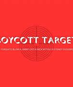 Image result for Boycott Target Lyrics