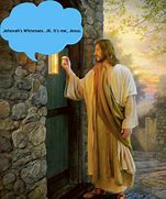 Image result for Jesus Knocking On Door Jehovah Witness