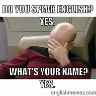Image result for Conversation English Memes