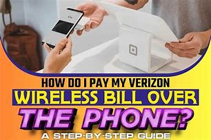 Image result for Verizon Pay Bill Over Phone