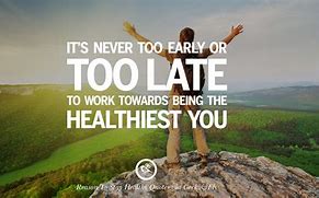 Image result for Physical Health Quotes with a Picture