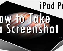 Image result for How to Screen Shot On iPad Pro