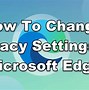 Image result for Edge Settings Privacy
