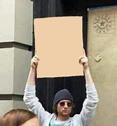 Image result for Guy with Sign Meme Generator
