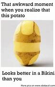 Image result for Baked Potato Meme