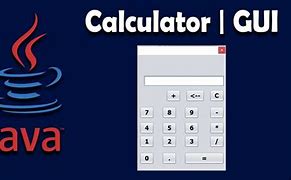 Image result for Java GUI Calculator