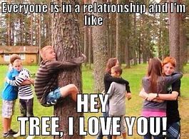 Image result for Memes About Love and Relationships