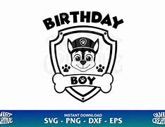 Image result for PAW Patrol Free Birthday Boy SVG