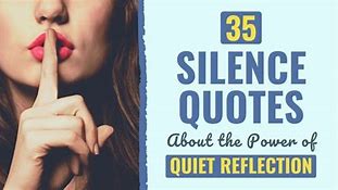 Image result for Power Silence Quotes