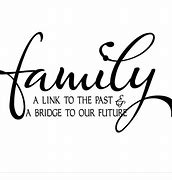 Image result for Family Reunion Quotes and Sayings