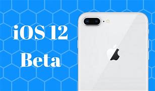 Image result for iOS 12 Beta