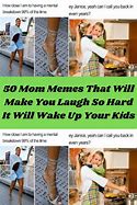 Image result for Motivational Mom Memes