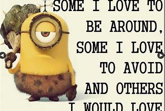 Image result for Minion Quote Images