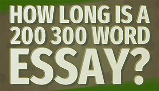 Image result for How Long Is 200 Word Essay