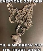Image result for Chain Meme Funna Hahaah