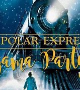 Image result for Polar Express Pajama Day