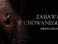 Image result for co_to_znaczy_zabawa_w_chowanego_film