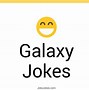 Image result for Galaxy Wallpaper and Funny Jokes