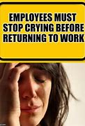 Image result for Office Worker Crying Meme