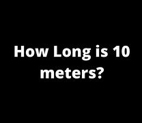 Image result for How Deep Is 10 Meters