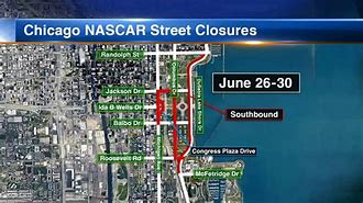 Image result for Chicago NASCAR Race Map Closures