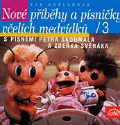 Image result for Vceli Medvidci Pisnicky