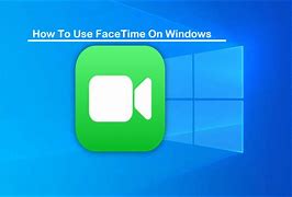 Image result for FaceTime On Computer