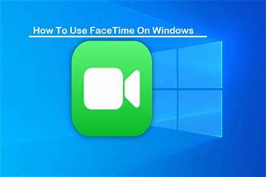 Image result for FaceTime Interface Laptop