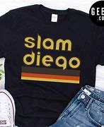 Image result for Slam Diego Shirt