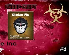 Image result for Plague Inc Simian Flu