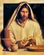 Image result for Jesus Breaking Bread LDS