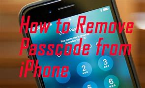 Image result for iPhone 8 iOS Removing Passcode