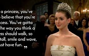 Image result for Quotes From Princess Diaries