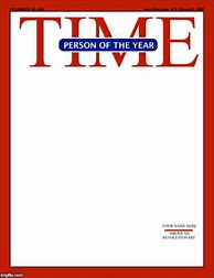 Image result for Time Person of the Year Meme