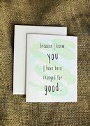 Image result for Because I Knew You Card