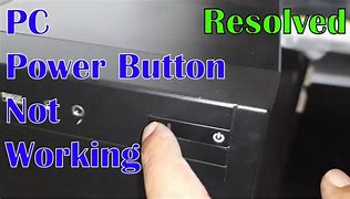 Image result for Power Button Not Working Reason PC