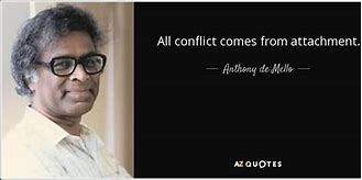Image result for Anthony De Mello On Attachment