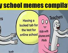 Image result for Good School Memes