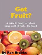 Image result for Got Fruit Family Devotion