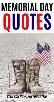 Image result for Greatest Memorial Day Quotes