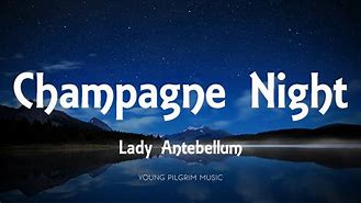 Image result for Champagne Night