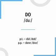 Image result for Diference Between Did and Do
