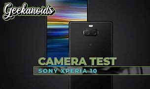 Image result for Sony Xperia 10 Camera Photos