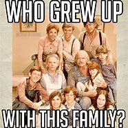 Image result for The Waltons Meme