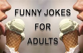 Image result for Messed Up Jokes for Adults
